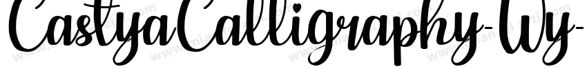 CastyaCalligraphy-Wy字体转换