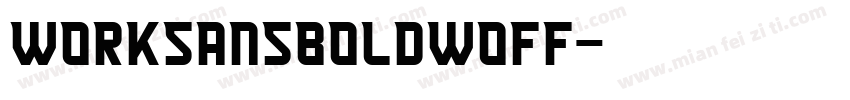 Worksansboldwoff字体转换