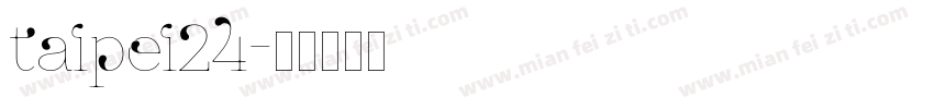 taipei24字体转换