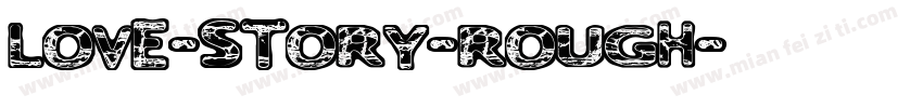 love-story-rough字体转换