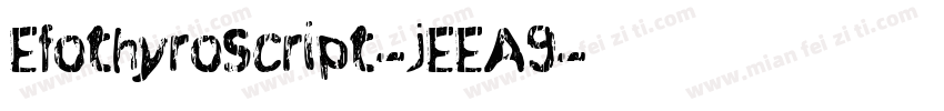 Efothyroscript-jEEA9字体转换