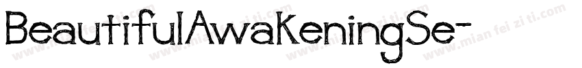 BeautifulAwakeningSe字体转换