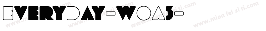 EveryDay-wOA3字体转换