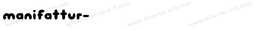 manifattur字体转换