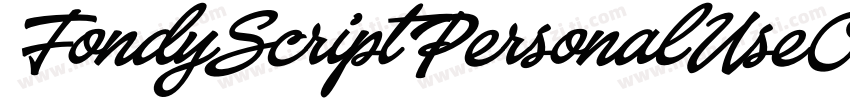 FondyScriptPersonalUseOnly-YxXL字体转换