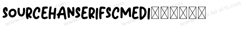 sourcehanserifscmedi字体转换