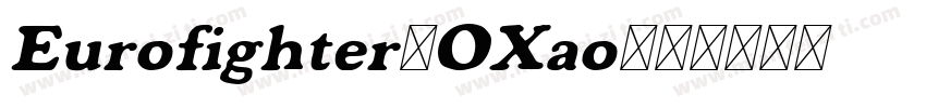 Eurofighter-OXao字体转换