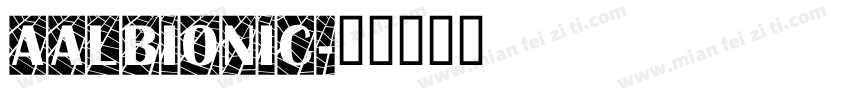 AAlbionic字体转换