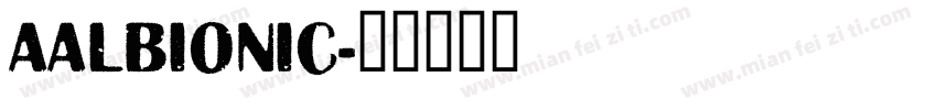 AAlbionic字体转换