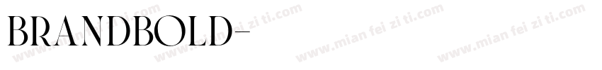 BrandBold字体转换