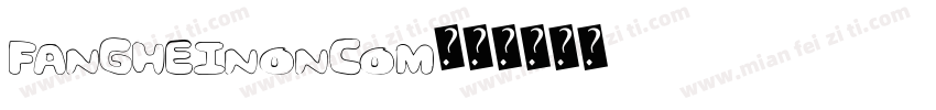 Fangheinoncom字体转换