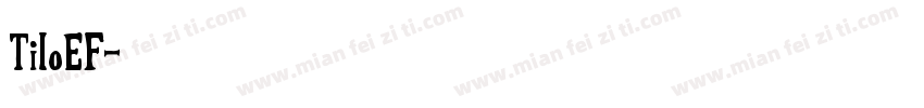 TiloEF字体转换
