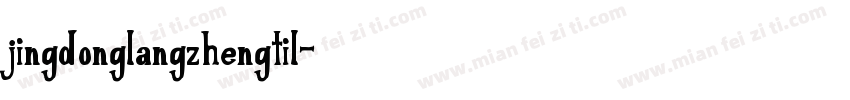 jingdonglangzhengtil字体转换