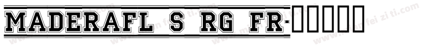 MaderaFL_S_Rg_Fr字体转换