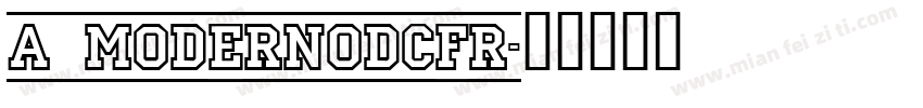 a_ModernoDcFr字体转换
