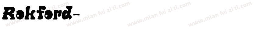 Rokford字体转换