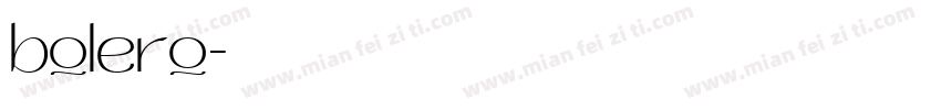 bolero字体转换