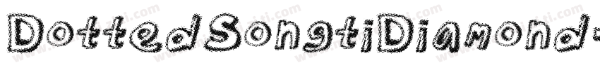 DottedSongtiDiamond字体转换