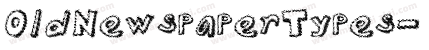 OldNewspaperTypes字体转换