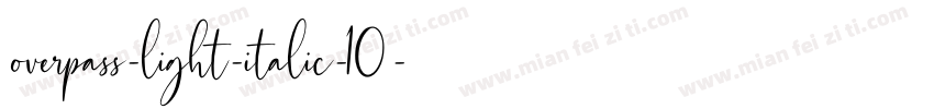 overpass-light-italic-10字体转换