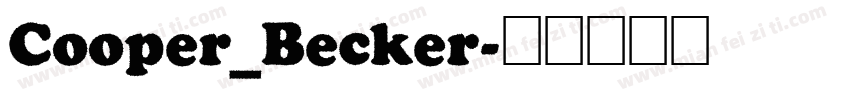 Cooper_Becker字体转换
