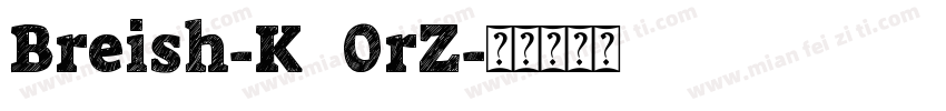 Breish-K70rZ字体转换