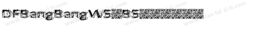 DFBangBangW5-B5字体转换