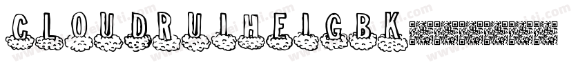CloudRuiHeiGBK字体转换