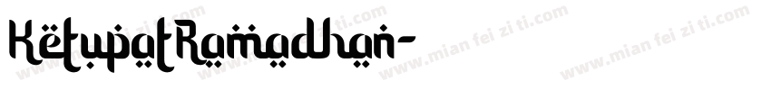 KetupatRamadhan字体转换