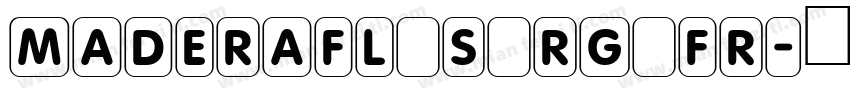 MaderaFL_S_Rg_Fr字体转换