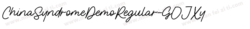 ChinaSyndromeDemoRegular-GOJXy字体转换