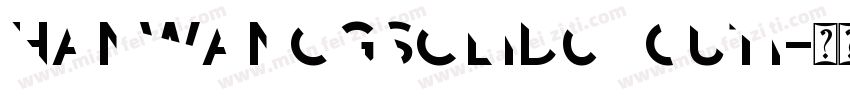 HanWangGSolid06cut1字体转换