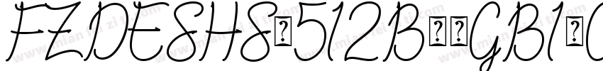 FZDESHS_512B--GB1-0字字体转换