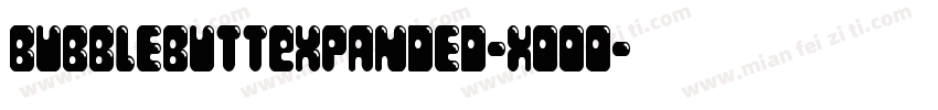 BubbleButtExpanded-XOOo字体转换