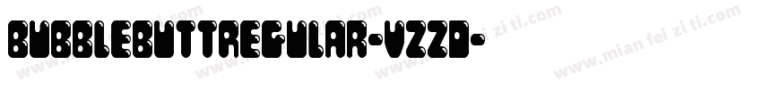BubbleButtRegular-vzzD字体转换