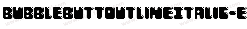 BubbleButtOutlineItalic-ezzx字体转换