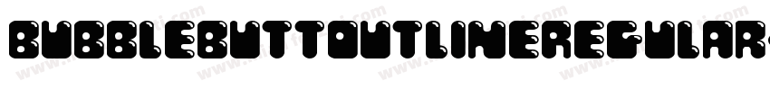 BubbleButtOutlineRegular-0ee4字体转换
