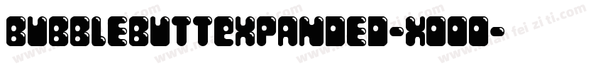 BubbleButtExpanded-XOOo字体转换