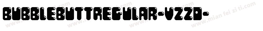 BubbleButtRegular-vzzD字体转换