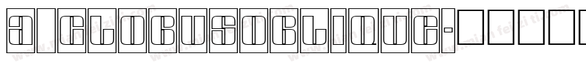 a_GlobusOblique字体转换