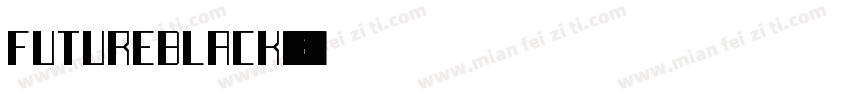 FutureBlack字体转换