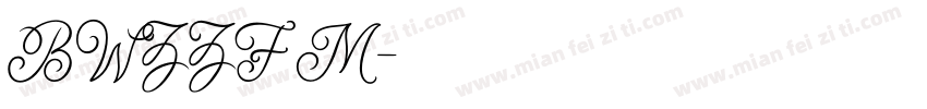 BWZZFM字体转换