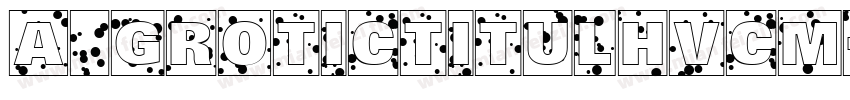 a_GroticTitulHvCm字体转换