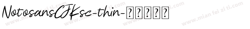 NotosansCJKsc-thin字体转换
