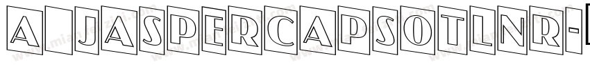 a_JasperCapsOtlNr字体转换