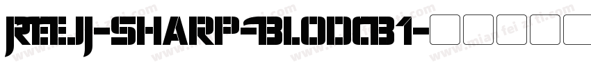 REEJI-Sharp-BlodCB1字体转换