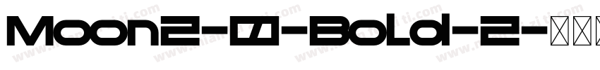 Moon2-0-Bold-2字体转换