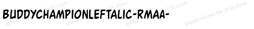 BuddyChampionLeftalic-RmaA字体转换