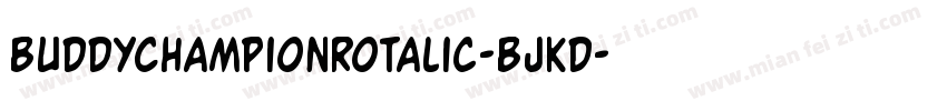 BuddyChampionRotalic-BJKd字体转换