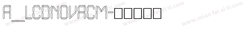a_LCDNovaCm字体转换